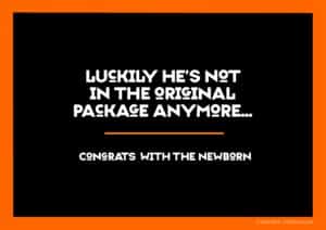 Congrats for the newborn (boy)